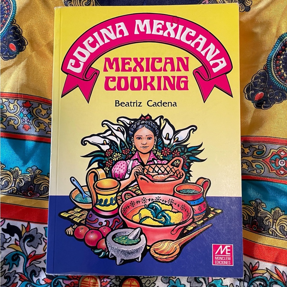 Cocina Mexicana / Mexican Cooking Bilingual Book Beatriz Cadena